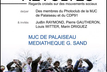 Exposition photo « Révoltes » de la MJC de Palaiseau ; vernissage le 17 novembre 16