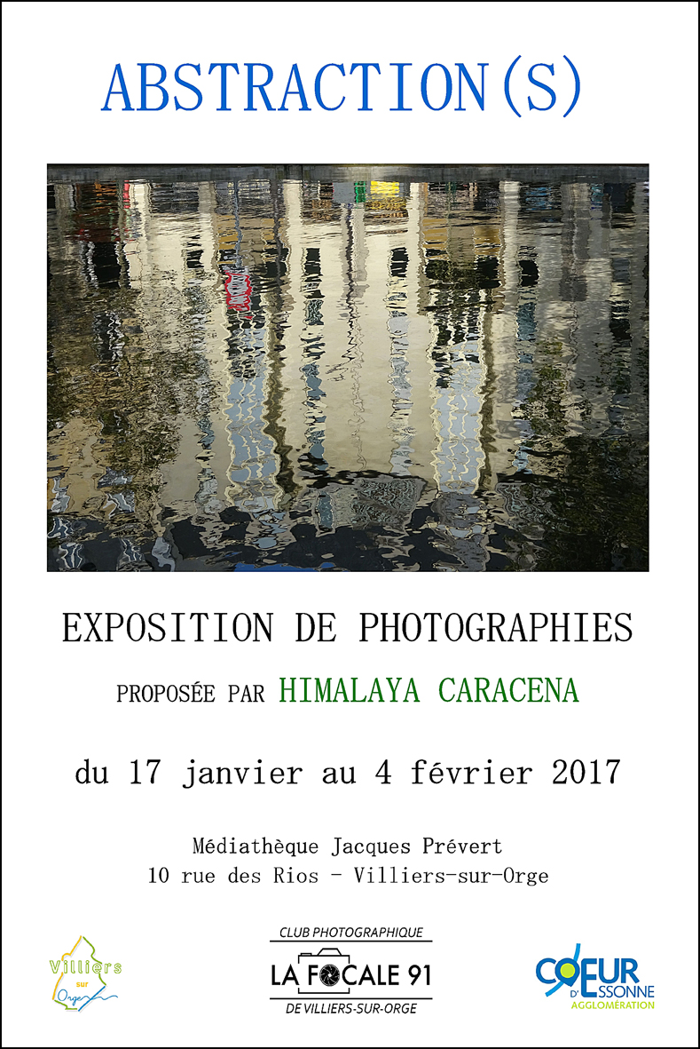 Abstraction(s) : Expo Photo d’Himalaya Caracena (la Focale 91) du 17 janvier au 4 février 2017