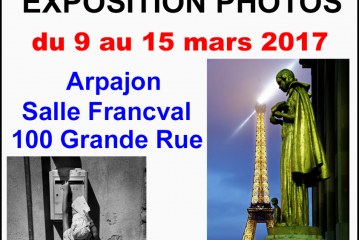 Le Photo-Club d’Arpajon vous invite à l’exposition de ses adhérents du 9 au 15 mars 17