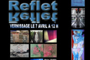 vernissage de l’exposition  » Reflet  » avec les photos de Robert Desgroppes le samedi 7 avril à partir de 12h
