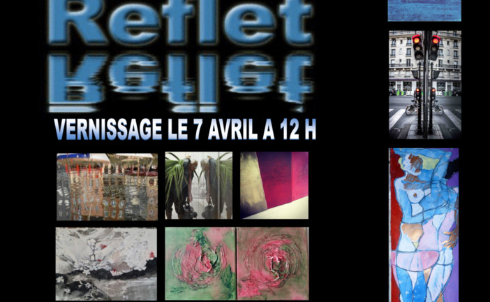 vernissage de l’exposition  » Reflet  » avec les photos de Robert Desgroppes le samedi 7 avril à partir de 12h