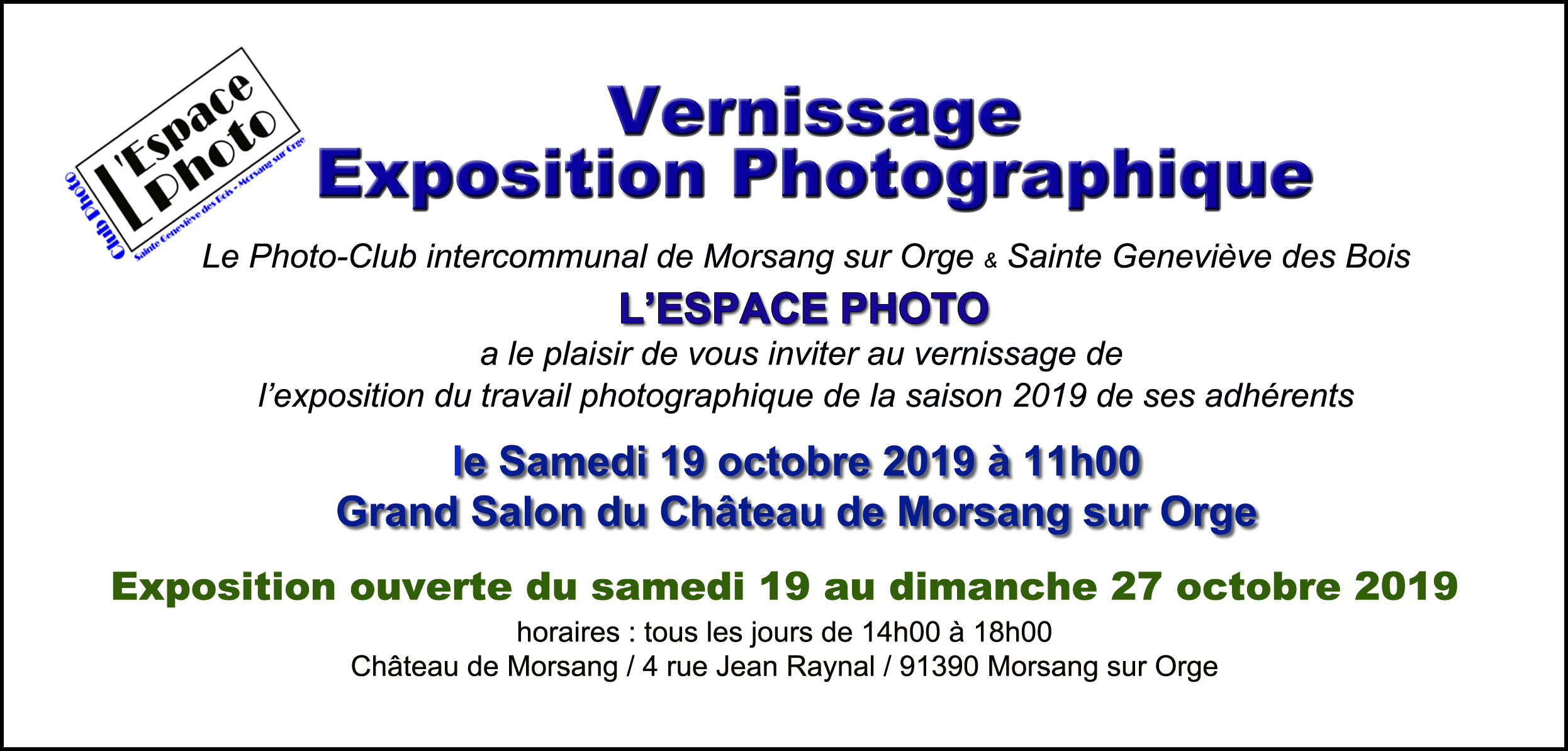 Invitation Vernissage de l’Exposition Photo des adhérents de L’Espace Photo, Samedi 19 octobre 2019